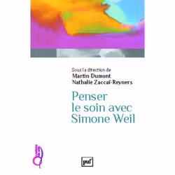 ISBN Penser le soin avec Simone Weil, philosophie, Français, 224 pages