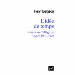ISBN L'idée de temps, philosophie, Français, 264 pages