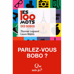 ISBN Les 100 mots des bobos, société, Français, 128 pages
