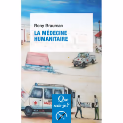 ISBN La médecine humanitaire, Science & nature, Français, 128 pages
