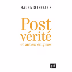 ISBN Postvérité et autres énigmes, société, Français, 176 pages