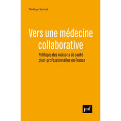 ISBN Vers une médecine collaborative livre Education Français