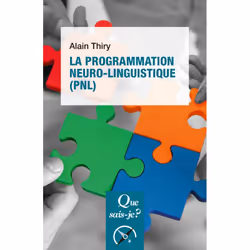 ISBN La programmation neuro-linguistique (PNL), Psychologie, Français, 128 pages