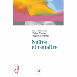 ISBN Naître et renaître, Littérature scientifique, Français, 256 pages
