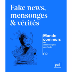 ISBN Fake news, mensonges et vérités, société, Français, 208 pages