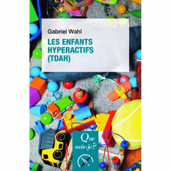 ISBN Les enfants hyperactifs (TDAH), Psychologie, Français, 128 pages