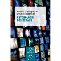 PSYCHOLOGIE DES ECRANS. 2E EDITION, Vlachopoulou Xanthie