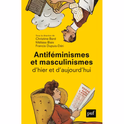 ISBN Antiféminismes et masculinismes d'hier et d'aujourd'hui, société, Français, 512 pages