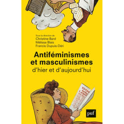 ISBN Antiféminismes et masculinismes d'hier et d'aujourd'hui livre société Français