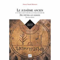 ISBN Le judaïsme ancien du VIe siècle avant notre ère au IIIe siècle de notre ère : des prêtres aux rabbins, histoire, França ...