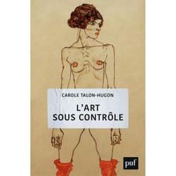 L'art sous contrôle - Nouvel agenda sociétal et censures militantes (Broché)