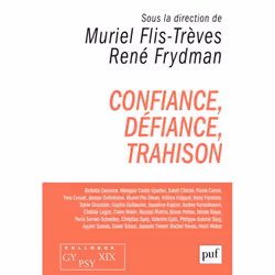 ISBN Confiance, défiance, trahison. Colloque Gypsy XIX, Psychologie, Français, 216 pages