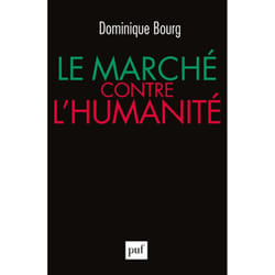 ISBN Le marché contre l'humanité livre société Français