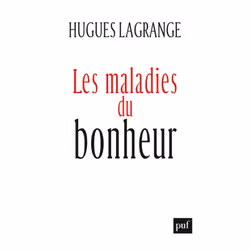 ISBN Les maladies du bonheur, philosophie, Français, 480 pages
