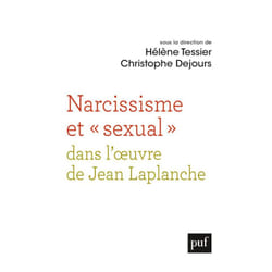 ISBN Narcissisme et « sexual » dans l'oeuvre de Jean Laplanche livre Psychologie Français