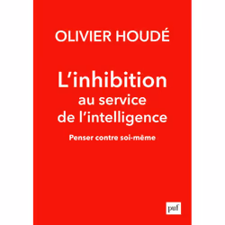 ISBN L'inhibition au service de l'intelligence, Psychologie, Français, 182 pages