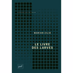 ISBN Le livre des larves, histoire, Français, 204 pages