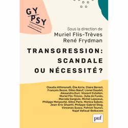 ISBN Transgression : scandale ou nécessité ? Colloque Gypsy XX, Psychologie, Français, 168 pages