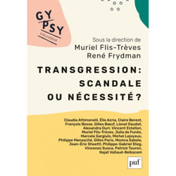 ISBN Transgression : scandale ou nécessité ? Colloque Gypsy XX livre Psychologie Français