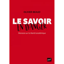 ISBN Le savoir en danger. Menaces sur la liberté académique livre Loi Français