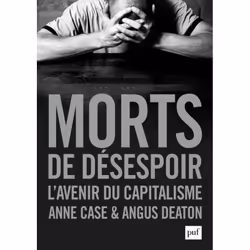 ISBN Morts de désespoir, Économie, Français, 412 pages
