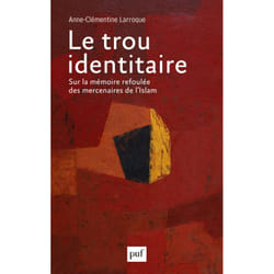 ISBN Le trou identitaire livre société Français