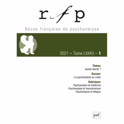 ISBN Revue française de psychanalyse 2021, t. 85, n° 1, Psychologie, Français