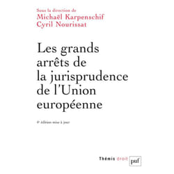 ISBN Les grands arrêts de la jurisprudence de l'Union européenne livre Loi Français