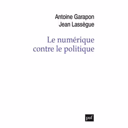 ISBN Le numérique contre le politique, Loi, Français, 288 pages