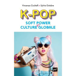 ISBN K-pop, soft power et culture globale