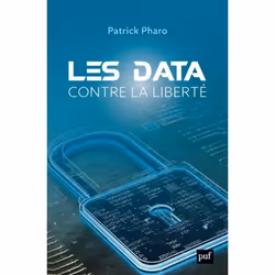 ISBN Les data contre la liberté, Sociologie, Livre broché, 288 pages
