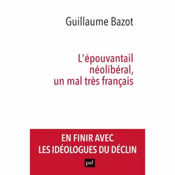ISBN L'épouvantail néolibéral, un mal très français, Littérature, Livre broché, 272 pages
