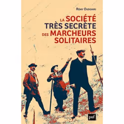 ISBN La société très secrète des marcheurs solitaires, Littérature, Livre broché, 176 pages