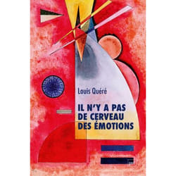 ISBN Il n'y a pas de cerveau des émotions