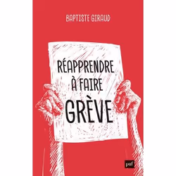 ISBN Réapprendre à faire grève, Sociologie, 368 pages