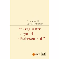 ISBN Enseignants : le grand déclassement ?, Sociologie, 132 pages