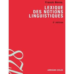 Lexique des notions linguistiques (2e édition)