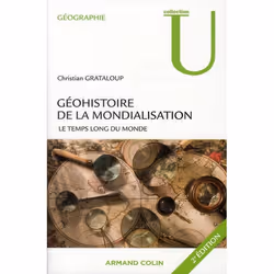 ISBN Geohistoire De La Mondialisation; Le Temps Long Du Monde, Education, Français, Livre broché