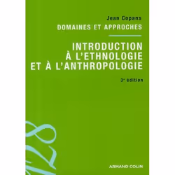 ISBN Introduction A L'Ethnologie Et A L'Anthropologie; Domaines Et Approches (3e Edition), société, Français
