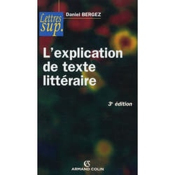 L'explication de texte littéraire (3e édition)