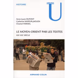 ISBN Le Moyen-Orient Par Les Textes; 19e/20e Siecles, histoire, Français