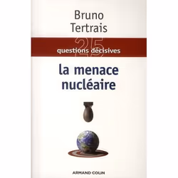 ISBN La Menace Nucleaire, politique, Français