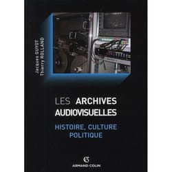 Les archives audiovisuelles