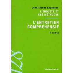 L'entretien compréhensif - l'enquête et ses méthodes (3e édition)