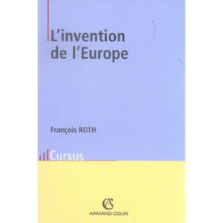 L'invention de l'Europe