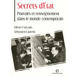 Secrets d'État - Pouvoirs et renseignement dans le monde contemporain