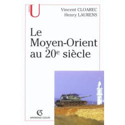 Le Moyen-Orient au XX siècle