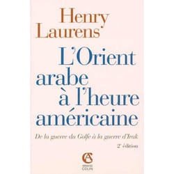 L'Orient arabe à l'heure américaine