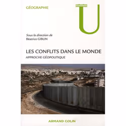 ISBN Les Conflits Dans Le Monde; Approche Geopolitique, histoire, Français