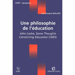 ISBN Une Philosophie De L'Education, De John Locke; Capes/Agregation, philosophie, Français, Livre broché